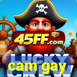 cam gay